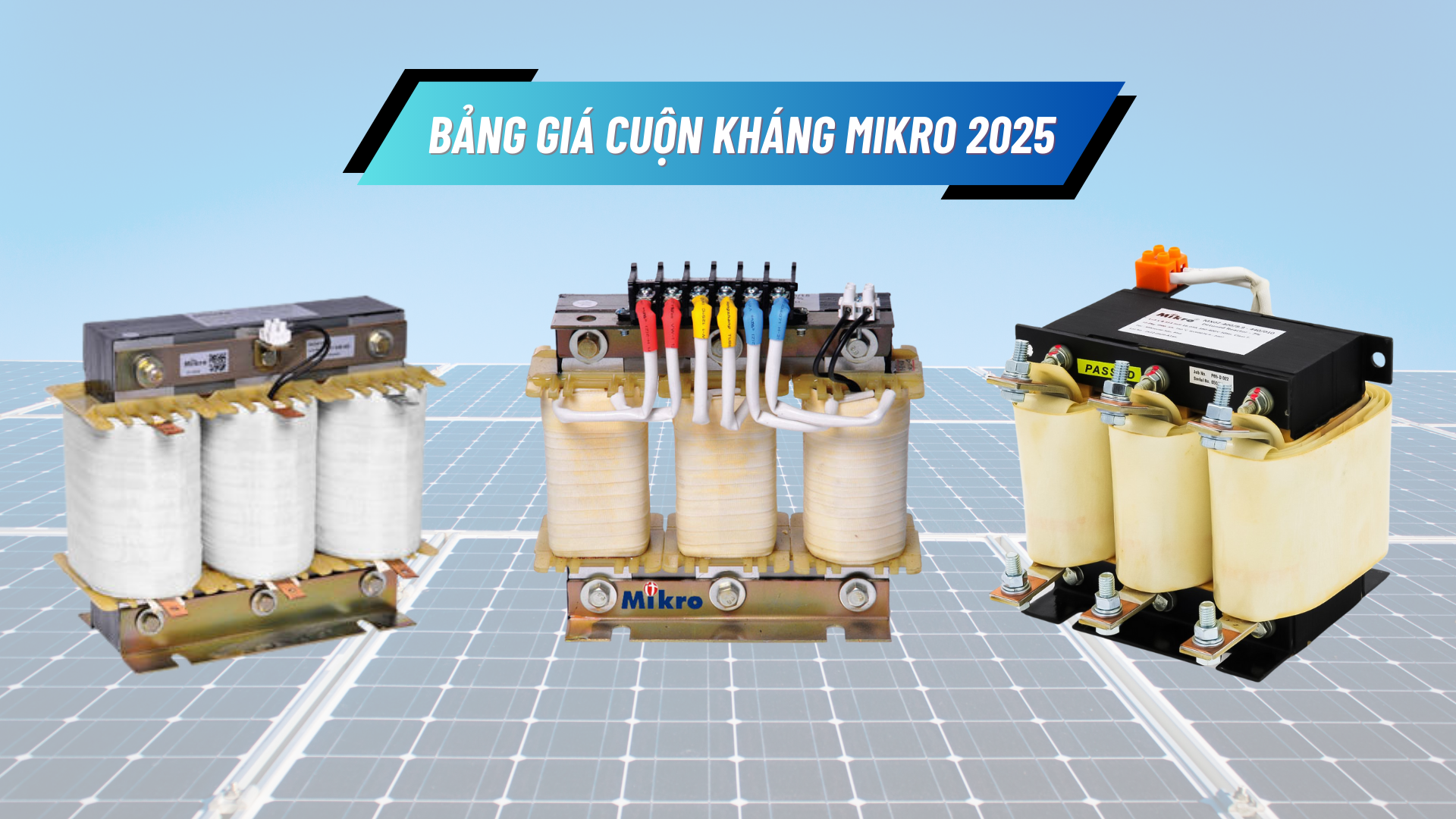 bang-gia-cuon-khang-mikro-moi-nhat-nam-2025
